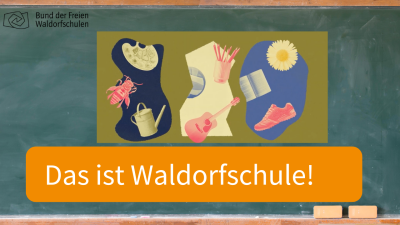 Waldorfschule in 120 Sekunden